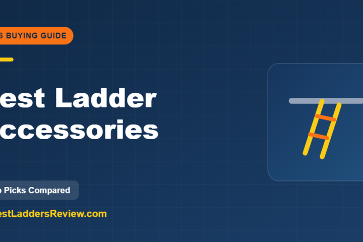Best ladder accessories 2026