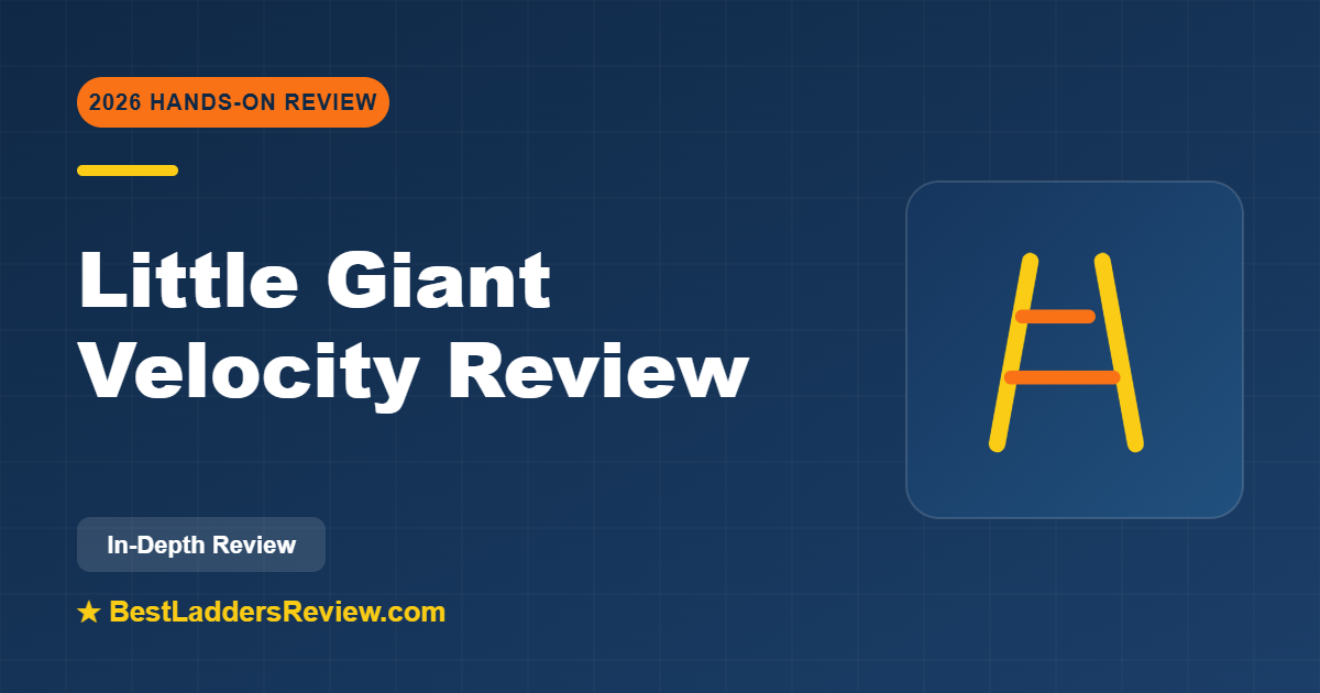 Little Giant Velocity M17 review 2026
